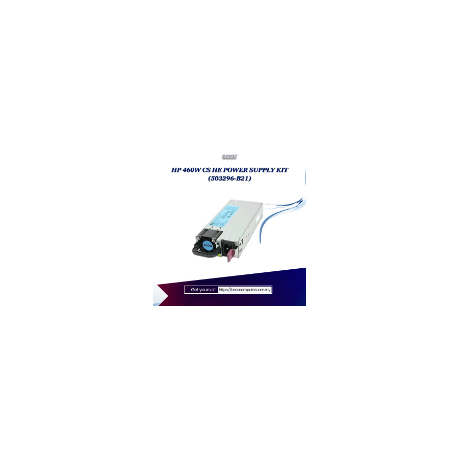 HP 460W CS HE POWER SUPPLY KIT (503296-B21)