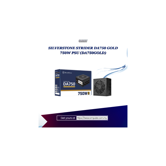SILVERSTONE STRIDER DA750 GOLD 750W PSU (DA750GOLD)