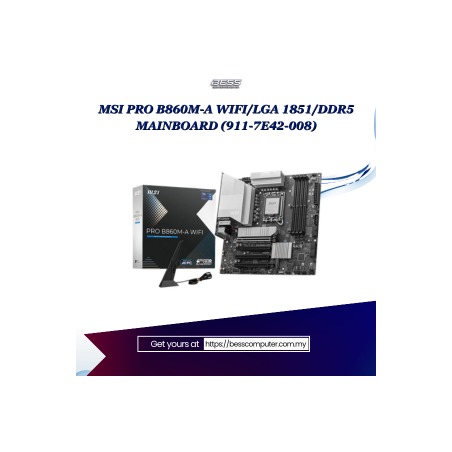 MSI PRO B860M-A WIFI/LGA 1851/DDR5 MAINBOARD (911-7E42-008)