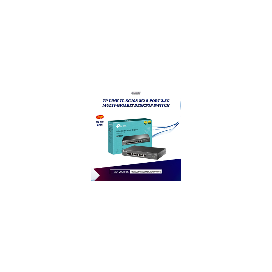 TP-LINK TL-SG108-M2 8-PORT 2.5G MULTI-GIGABIT DESKTOP SWITCH