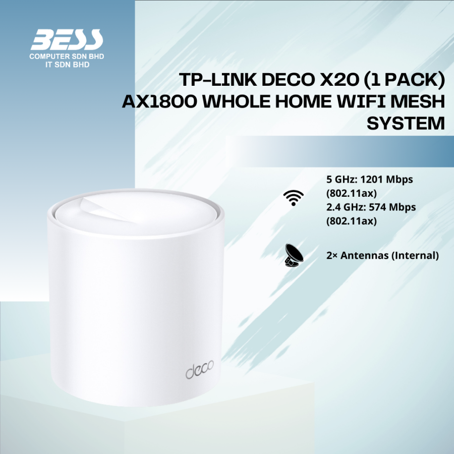 TP-LINK DECO X20 (1/2/3 PACK) AX1800 WHOLE HOME WIFI MESH SYSTEM TP-LINK DECO X20 (1/2/3 PACK) AX1800 WHOLE HOME WIFI MESH SYSTEM
